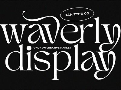 TAN WAVERLY Free Download classic font classy font display font display type elegant font elegant type fashion font fashionable font