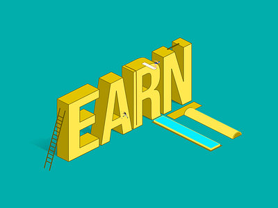 Earn It 3d graphicdesign illustration isometric lettering vector
