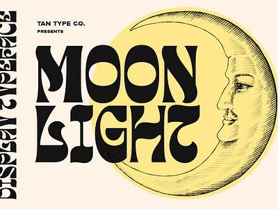 TAN MOONLIGHT Free Download 60s font 70s font 70s retro 80s font 90s font 90s retro bold font display font funky font headline font quirky alphabet quirky font quirky letters retro font retro logo retro type vintage font