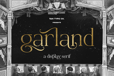 TAN GARLAND Free Download alternate font alternates classic font classical font classy font elegant font fashion font fashionable font fun font funky font ligature font ligatures modern serif playful font versatile font