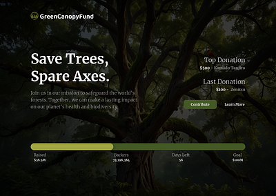 Day 32/100 - Crowdfunding awareness color crowdfunding dailyui design figma nature save trees ui ui design uiux user experience user interface ux ux design web design