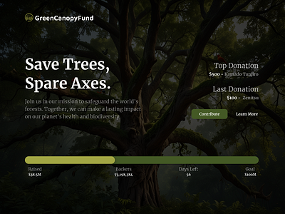 Day 32/100 - Crowdfunding awareness color crowdfunding dailyui design figma nature save trees ui ui design uiux user experience user interface ux ux design web design