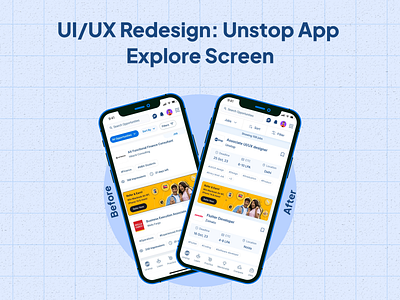 UI/UX Redesign: Unstop App Explore Screen adobe xd app design app home screen app redesign blue theme case study ed tech app figma job search app mobile app design mobile ui mobile ux modern app ui design unstop app ux design