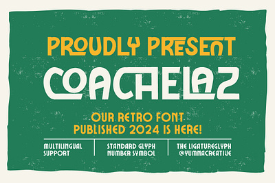 Coachelaz - Retro Font script