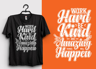 MOTIVATIONAL TYPOGRAPHY TSHIRT DESIGN. shirt graphics