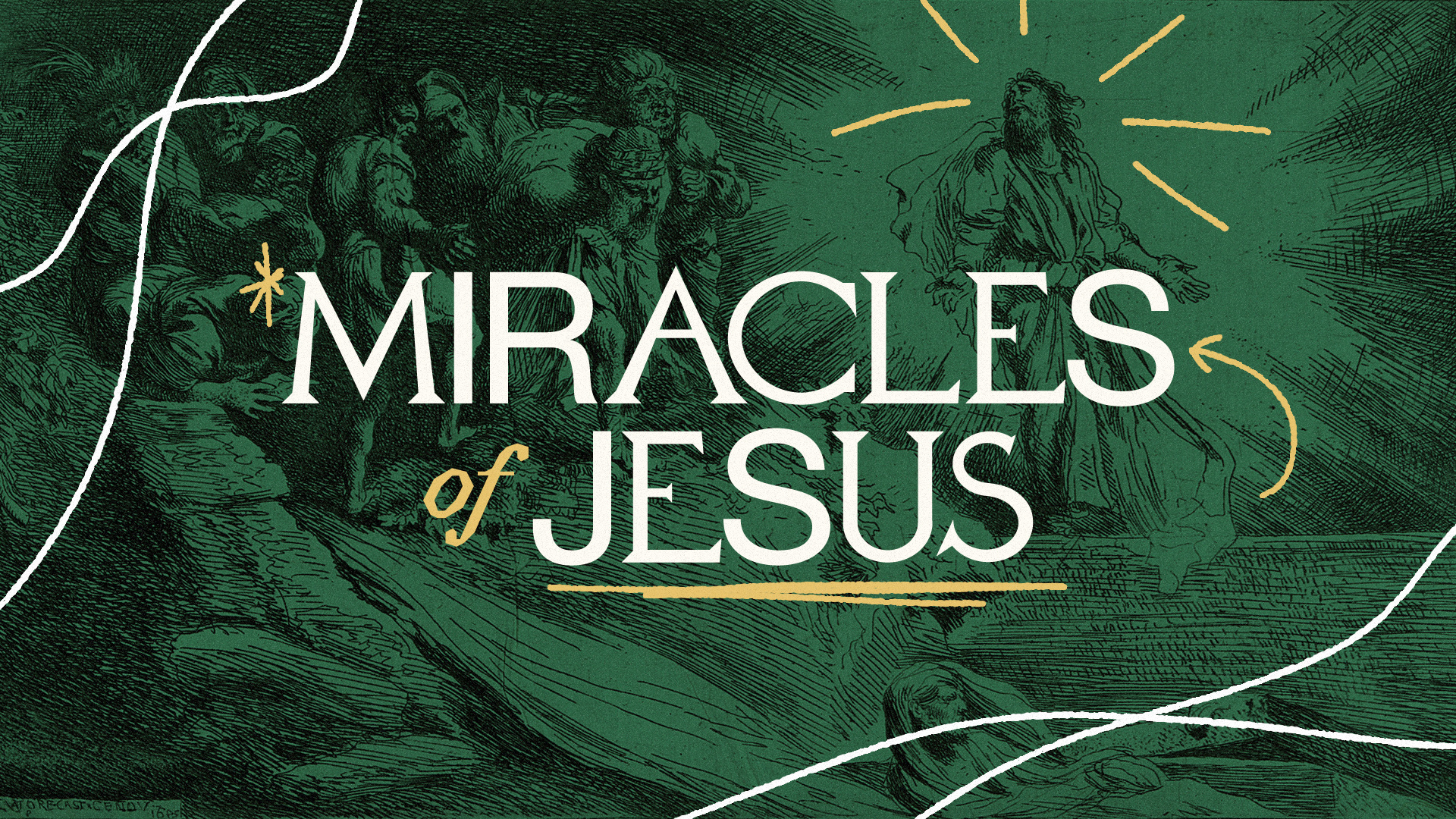 Miracles of Jesus church church design etching graphic design jesus message series miracles scribbles series sermon series typography