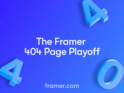The Framer 404 Error Page Playoff