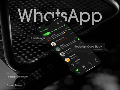 WhatsApp Redesign Case Study animation app branding design graphic design illustration logo motion graphics typography ui ux vector