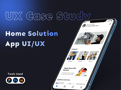 Home Solution UX Case Study app design graphic design home solution app ui ux design ui uiux design ux ux case study