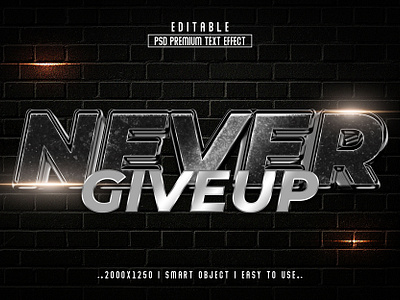 Never Giveup'' Editable PSD Text Effect Style chrom text effect giveup never never giveup 3d text effect psd text style text text effect
