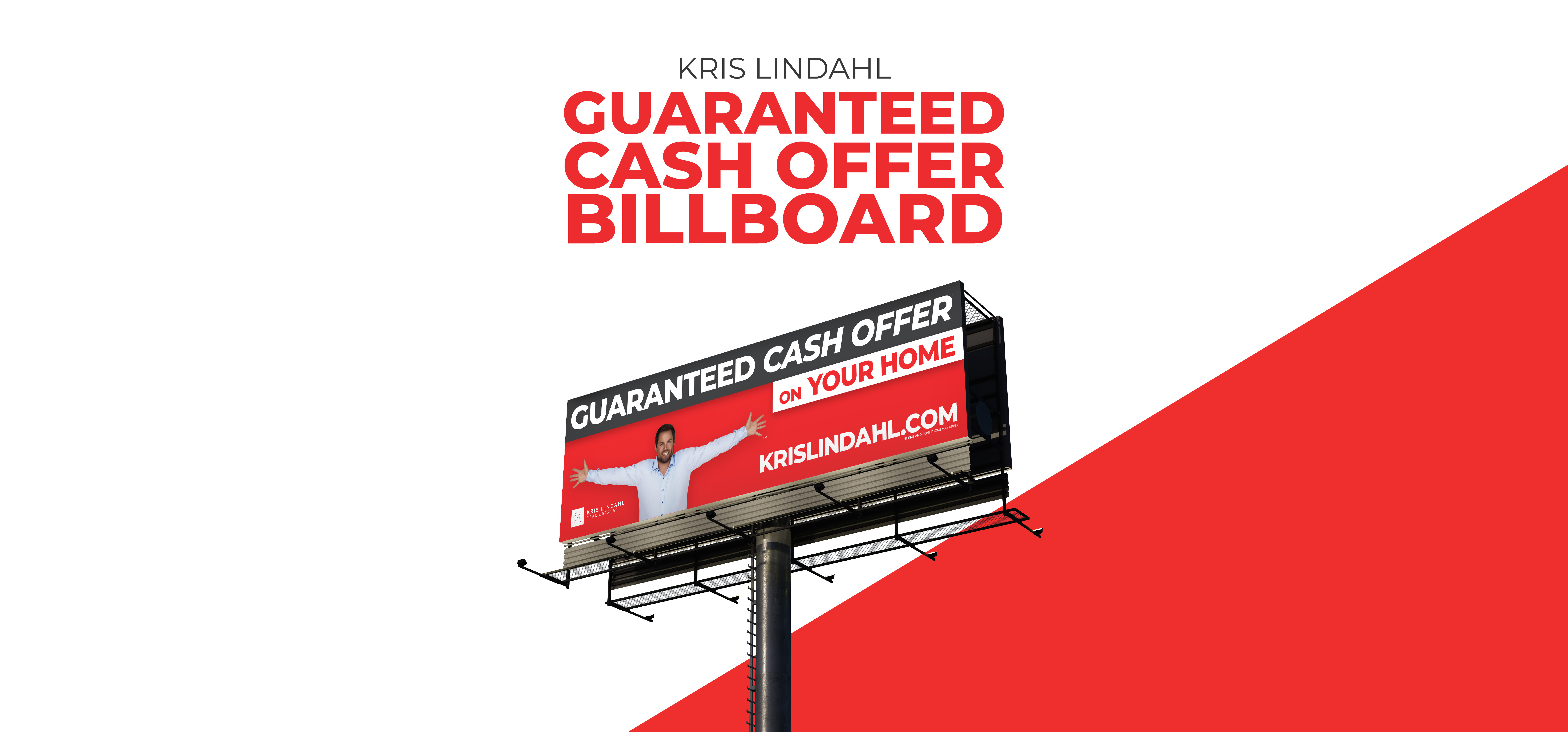 Kris Lindahl Billboard Design | Guaranteed Cash Offer billboard branding billboard design billboard designer billboard graphic billboard inspiration billboards graphic design billboard guaranteed cash offer billboard guaranteed offer guaranteed offer design home billboard home buying billboard klre billboard kris lindahl kris lindahl billboard kris lindahl billboard designer kris lindahl design ooh red design simple billboard
