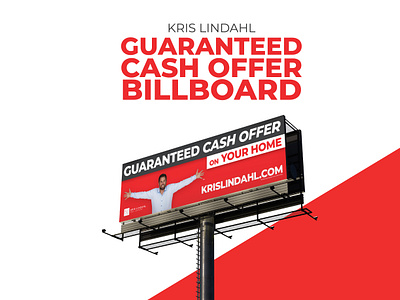 Kris Lindahl Billboard Design | Guaranteed Cash Offer billboard branding billboard design billboard designer billboard graphic billboard inspiration billboards graphic design billboard guaranteed cash offer billboard guaranteed offer guaranteed offer design home billboard home buying billboard klre billboard kris lindahl kris lindahl billboard kris lindahl billboard designer kris lindahl design ooh red design simple billboard