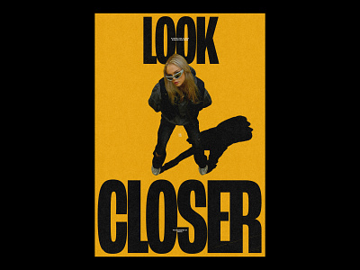 LOOK CLOSER /464 clean design modern poster print simple type typography