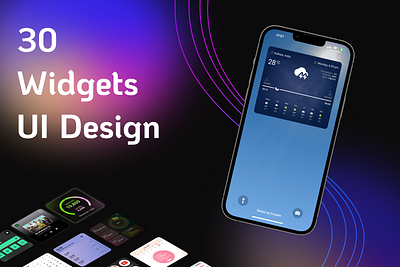 30 Widgets UI Design apps ui ui design uiux designer ux widgets