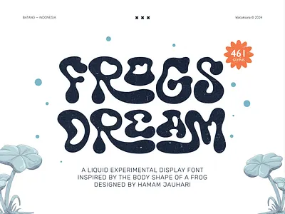 Frogs Dream - Liquid Display Font branding bubble font calligraphy design display font font illustration lettering liquid font logotype retro font type typeface typography ui urban font wacaksara