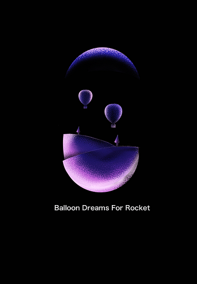 Balloon Dreams For Rocket 2dart animation balloon dreams gradient graphic design modern motion graphics motionart rocket spray design