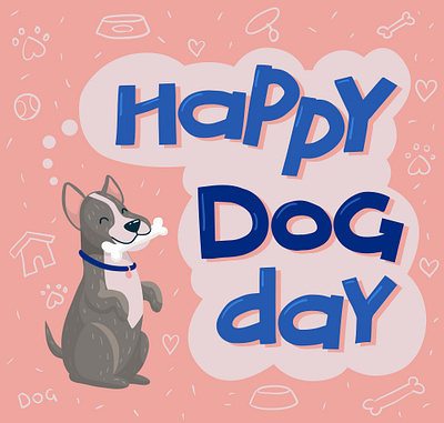 Illustration and hand drawn lettering for world dog day banner explainervideo illustration illustration digital vector вектор иллюстрация