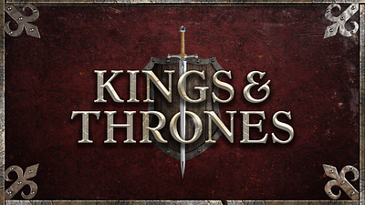 Kings & Thrones church graphic design king photoshop shield sword
