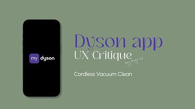 Case Study: Dyson App User Experience app critique design dyson good practices mobile ui usability user experience ux