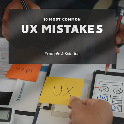 UX Mistakes (Example & Solution) app designer developer guide learn mobile designers tips ui design uiux ux ux design ux mistakes web design web designer