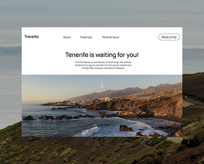 Tenerife Travel Website aesthetic figma minimalistic screen travel traveldesign ui uidesign uiux vector web webdesign website