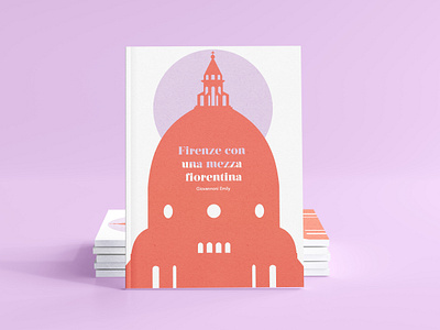 Firenze con una mezza fiorentina - Book design book book design design editorial graphic design illustration indesign layout