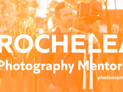 Rocheleau Photography Mentorships branding copywriting logo seo squarespace