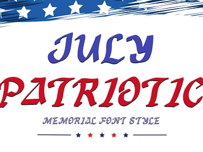 July Patriotic beautiful branding design font font design graphic design handwritten illustration independence logo memorial patriotic summer ui