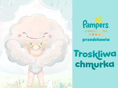 Pampers Premium Care Ad Campaign: Troskliwa Chmurka ad adcampaign advertisement animation art branding campaign characterart characterdesign childrensart childrensbooks graphic design illustration keyvisual kid kidlit logo motion graphics pampers