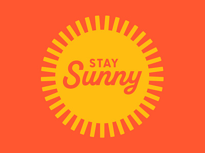 Stay Sunny design graphic design illustration orange summer sun sunny typography yellow