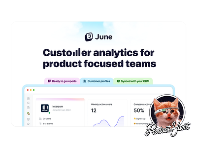 June 4.0 on Product Hunt 😻 analytics audience brand chart crm customer dashboard design features free home hunt june ph pricing product profile sync ui ux