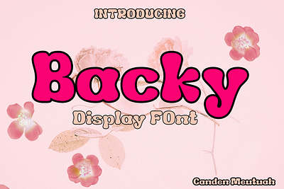 Backy branding design display font font display fontrs fonts graphic design handwritten handwritten fonts illustration logo modern font typeface typography ui