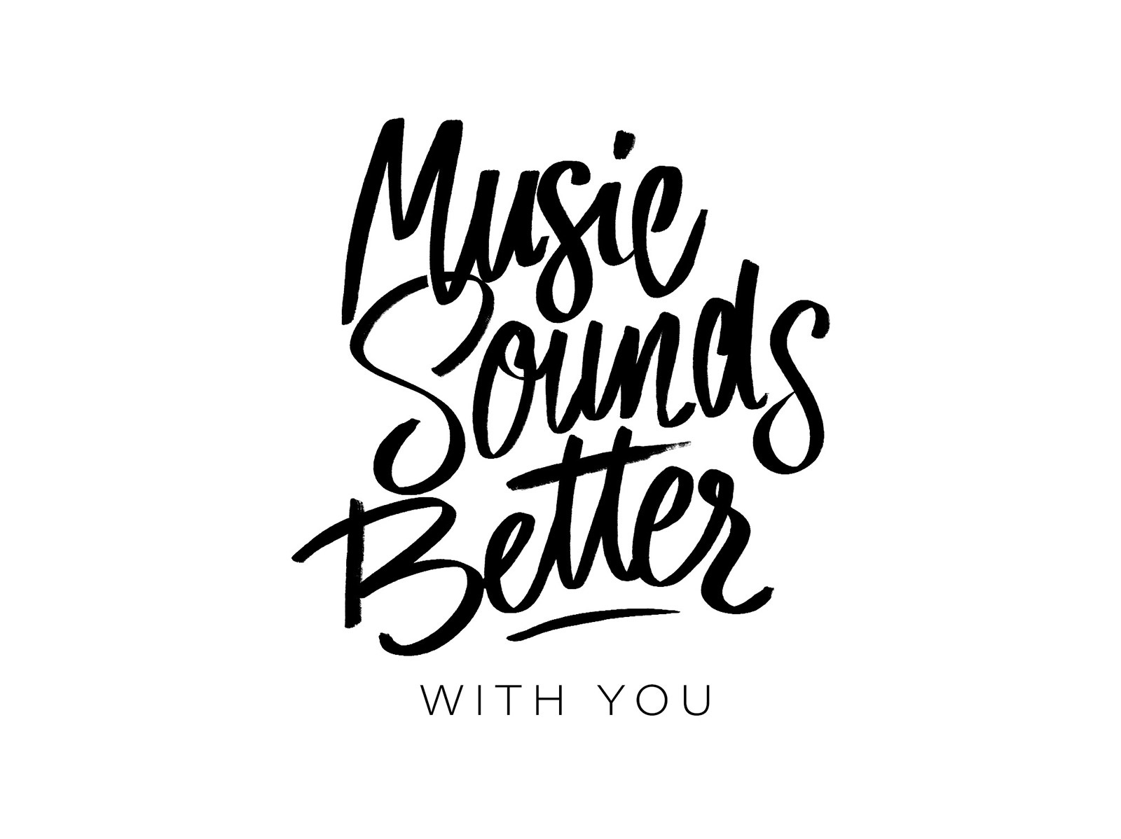 Music Sounds Better With You applepencil better branding create cupoftea design dowhatyoulove eigenmerk erik tenniglo graphic design handlettering handma handmadefont illustration logo music procreate sounds stardust typography