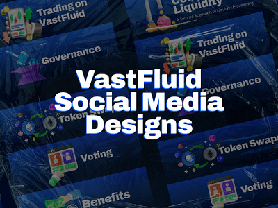 VastFluid Social Media Designs | Web3 Project blockchain brand design branding crypto designs design graphic design logo social media designs ui visual design web3 web3 social media