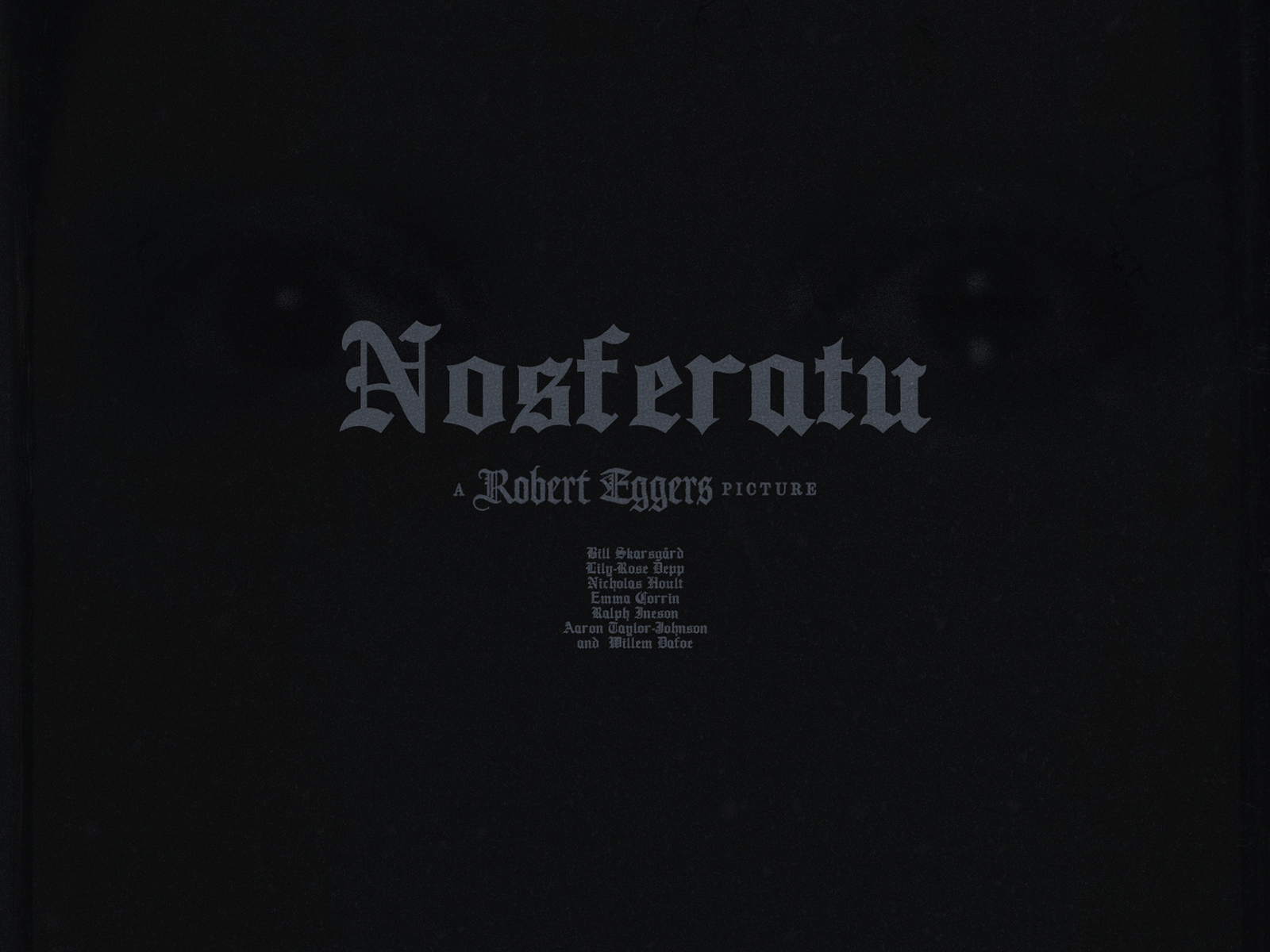 Robert Eggers’ ‘Nosferatu’ 2024 animation bills skarsgard design goth horror gothic gothic horror horror art movie poster movie posters nosferatu nosferatu 2024 nosferatu movie poster nosferatu poster nosferatu posters robert eggers robert eggers nosferatu type typography vampire