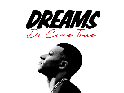 DREAMS DO COME TRUE art club cover edit football kylianmbappe mbappe photomanipulation poster realmadrid soccer