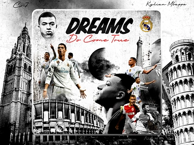 DREAMS DO COME TRUE app art artwork branding cover cristiano ronaldo design football poster graphic design illustration kylian mabappe logo photomanipulation poster ronaldo typography ui ux vector