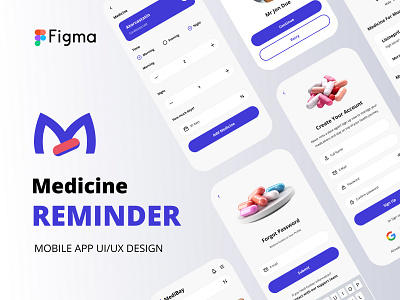 Figma Medicine Reminder Mobile App UI/UX Design figma app figma ui medical app medicine medicine app medicine reminder app mobile app ui ui design uiux design ux design