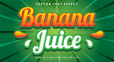 Banana Juice 3d editable text style Template graphic style