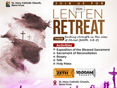 Lenten Design 3d animation branding catholic church esther design flyer design god graphic design holy design jesus christ lenten design logo mary motion graphics priest retreat design ui