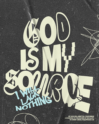 God is my source, I will lack nothing | Christian Poster christian