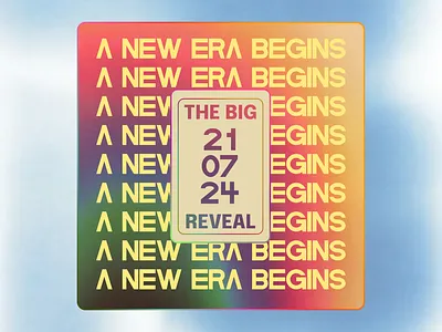 A New Era Begins aesthetic creative date design figma futuristic gradient illustration maximalism maximalist modern pleasing post poster reveal tones ui