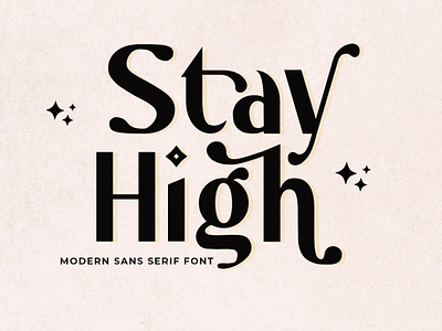 Stay High Font 3d animation branding design font graphic design handwritten illustration italic logo logotype motion graphics script typeface ui