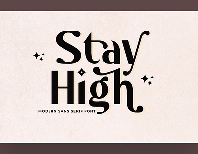 Stay High Font 3d animation branding design font graphic design handwritten illustration italic logo logotype motion graphics script typeface ui