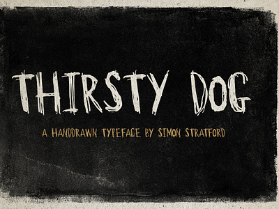 Display font Thirsty Dog display font display font thirsty dog display fonts