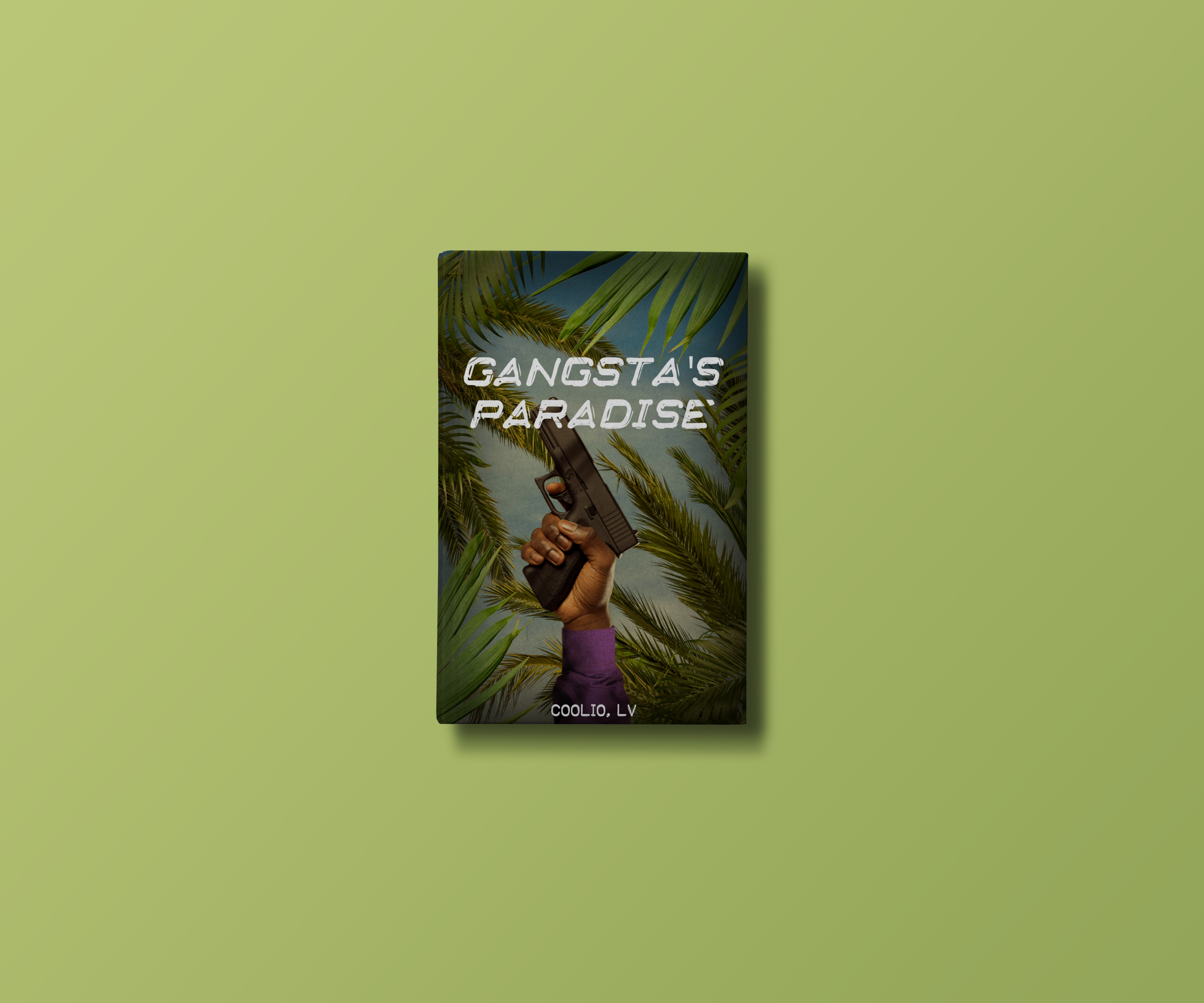 Gangsta's Paradise - book cover design book cover cover design graphic design mafia photo manipulation portfolio song