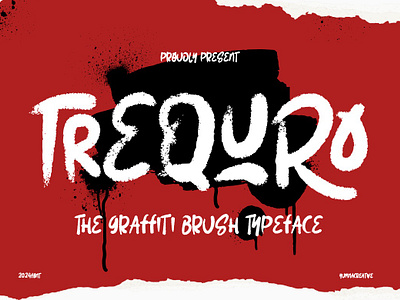 Trequro - Graffiti Brush Font untamed energy urban urban adventure