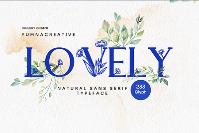 Lovely - Natural Sans Serif Font dynamic fonts typography