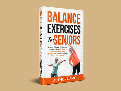 Balance Exercises for Seniors - Book Cover amazonkindle balance bestseller bookcover bookcoverdesign bookcoverlove bookdesign coverdesign ebook ebookcover exercise graphicdesignservice kdp kindlecover nonfiction paperback seniors unique