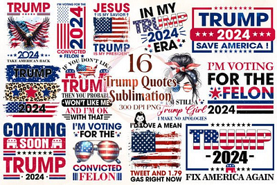 Trump 2024 Quotes Sublimation Bundle Graphic trump 2024 illustrations